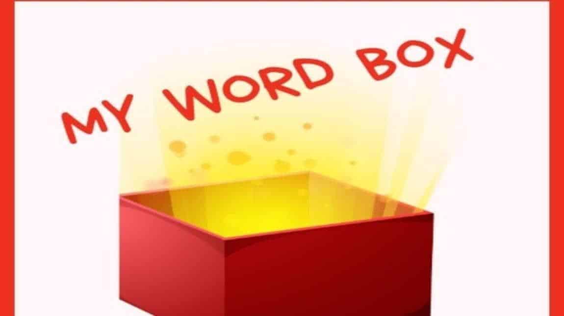  ‘‘MY WORD BOX’’ adlı eTwinning Projemiz